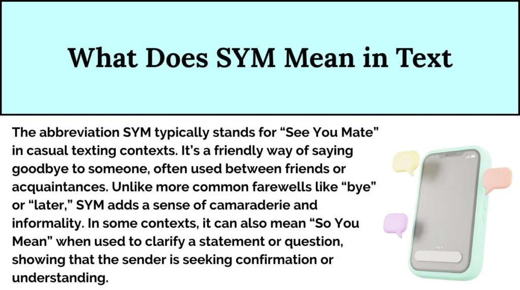 What Does SYM Mean in Text