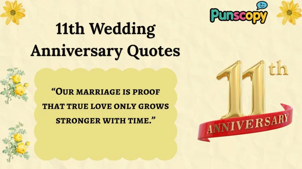 11th Wedding Anniversary Quotes