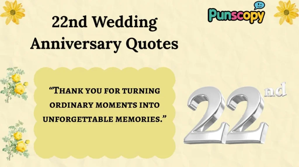 22nd Wedding Anniversary Quotes