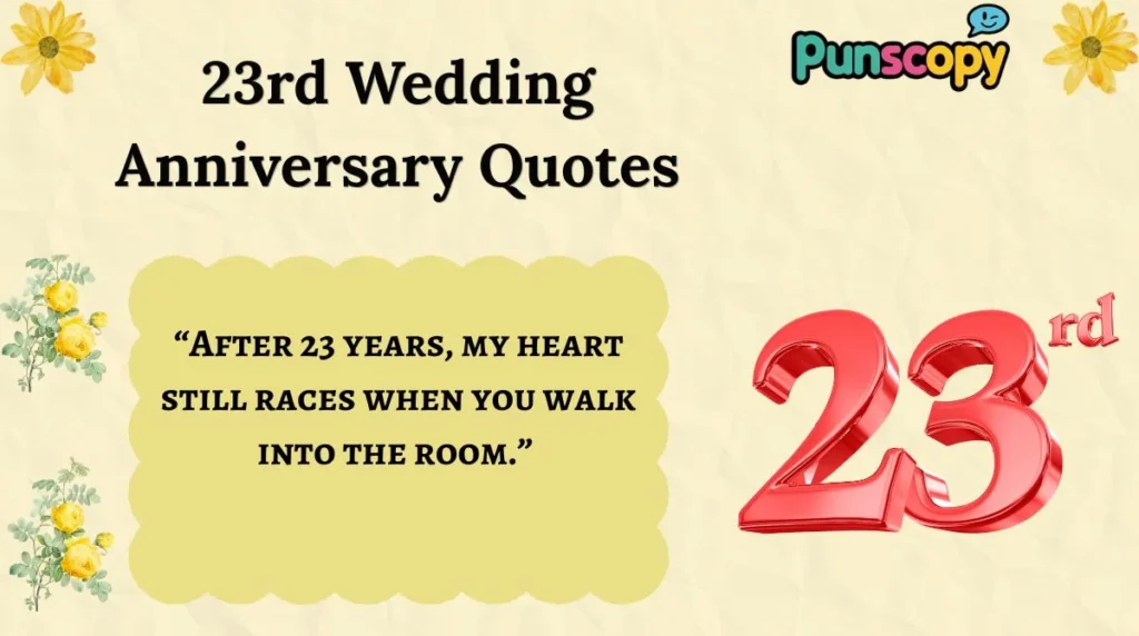 23rd Wedding Anniversary Quotes