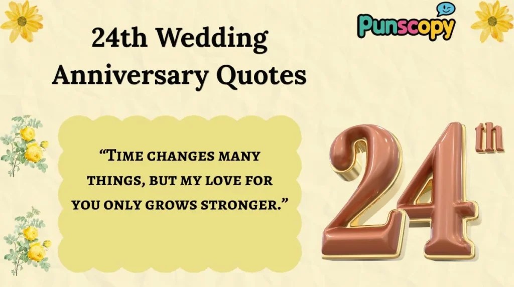 24th Wedding Anniversary Quotes