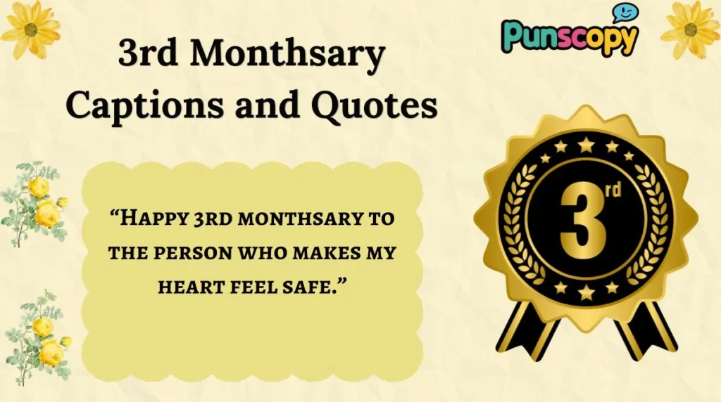 3rd Monthsary Captions and Quotes