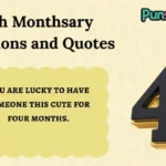 4th Monthsary Captions and Quotes