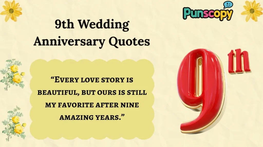 9th Wedding Anniversary Quotes