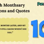 10th Monthsary Captions and Quotes