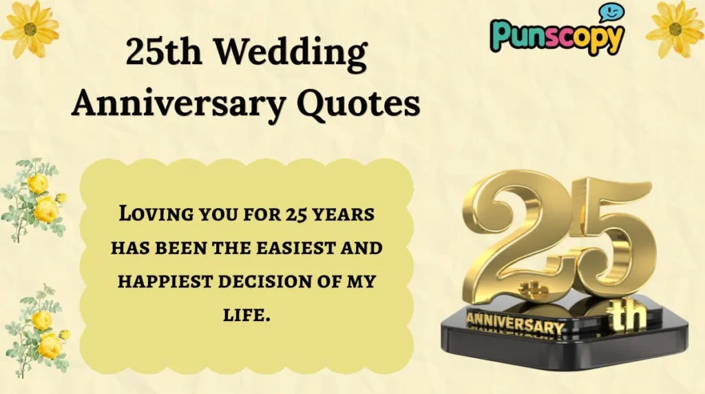 25th Wedding Anniversary Quotes