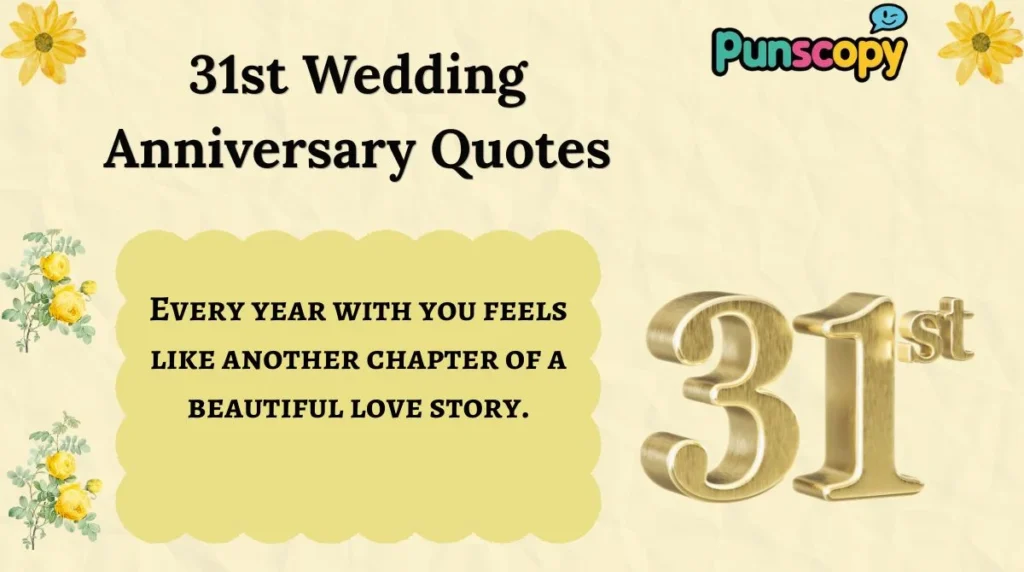 31st Wedding Anniversary Quotes