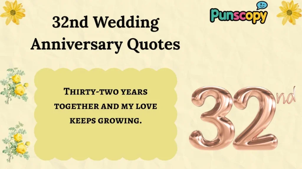 32nd Wedding Anniversary Quotes