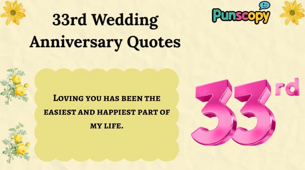 33rd Wedding Anniversary Quotes