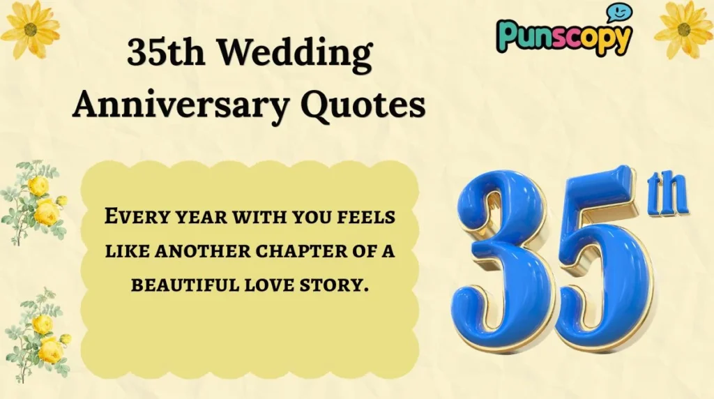 35th Wedding Anniversary Quotes