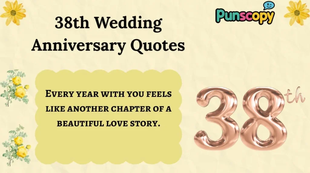 38th Wedding Anniversary Quotes