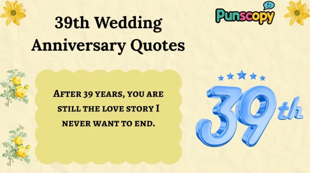 39th Wedding Anniversary Quotes