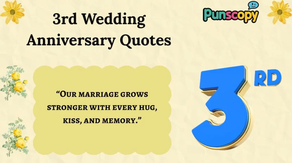 3rd Wedding Anniversary Quotes
