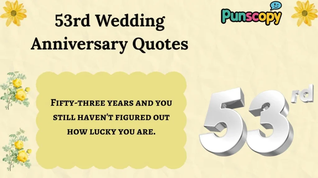 53rd Wedding Anniversary Quotes