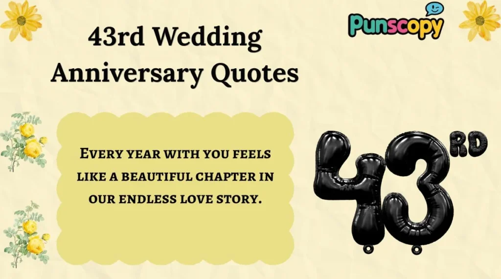 43rd Wedding Anniversary Quotes