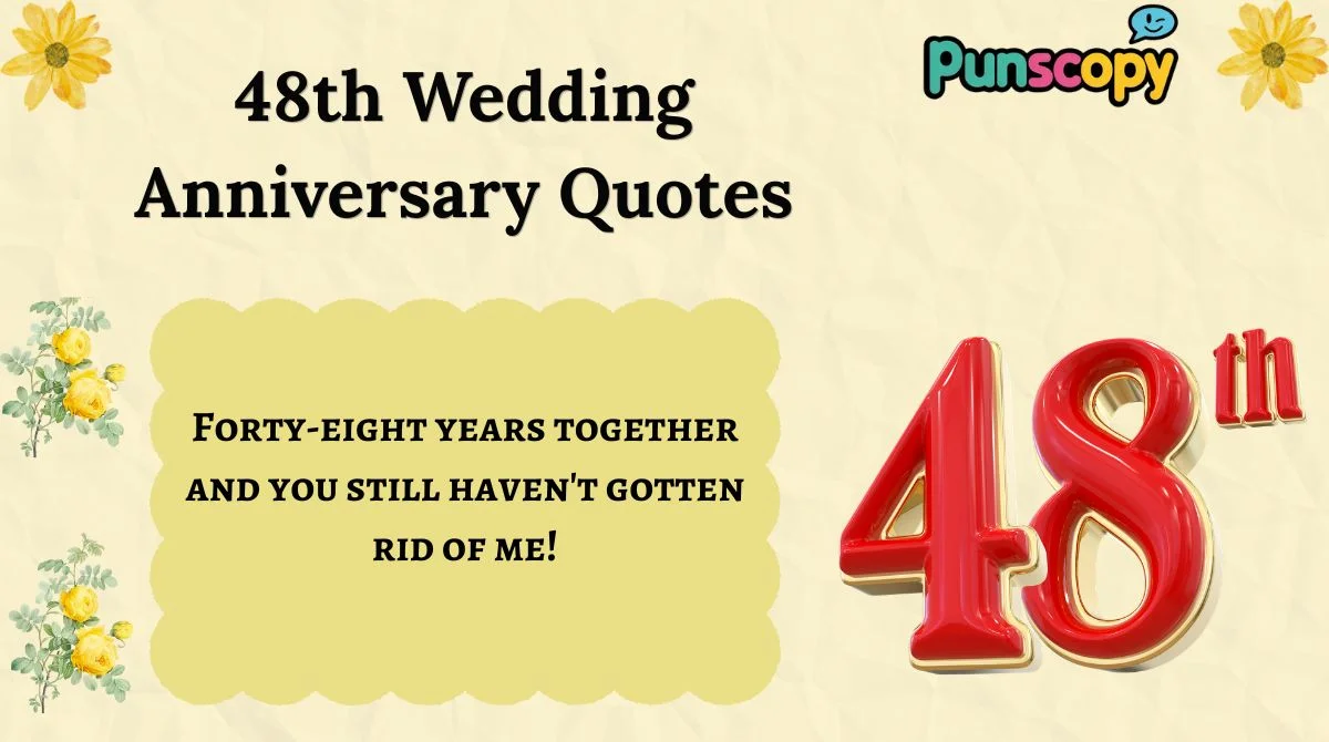 48th Wedding Anniversary Quotes