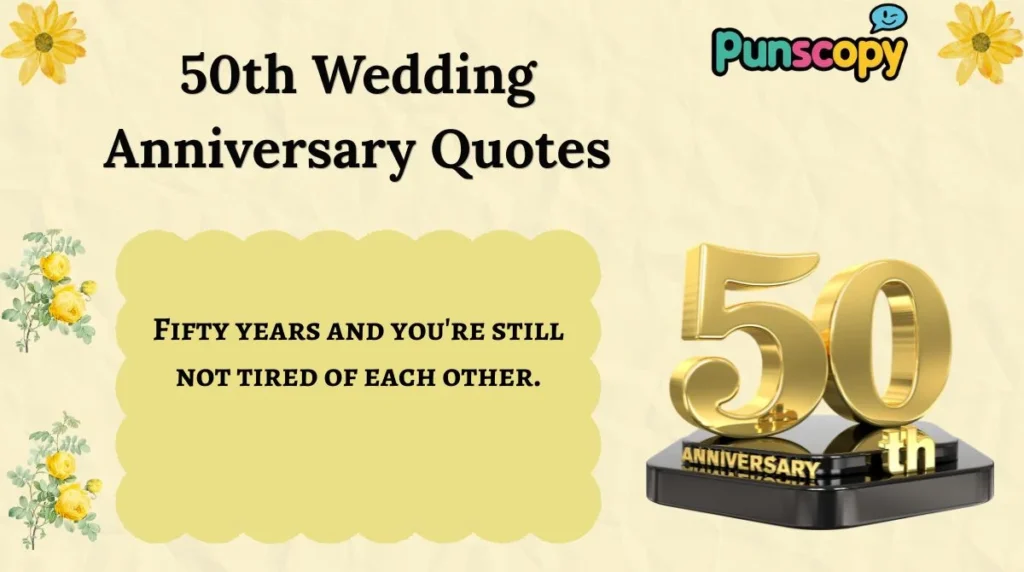 50th Wedding Anniversary Quotes