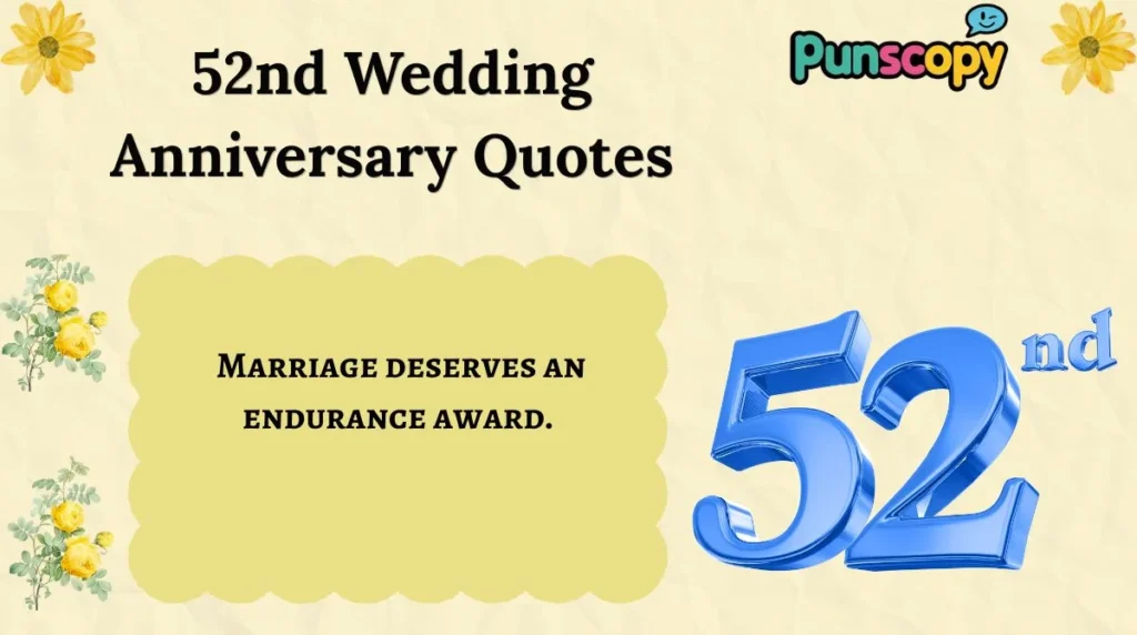 52nd Wedding Anniversary Quotes