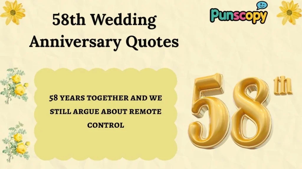 58th Wedding Anniversary Quotes