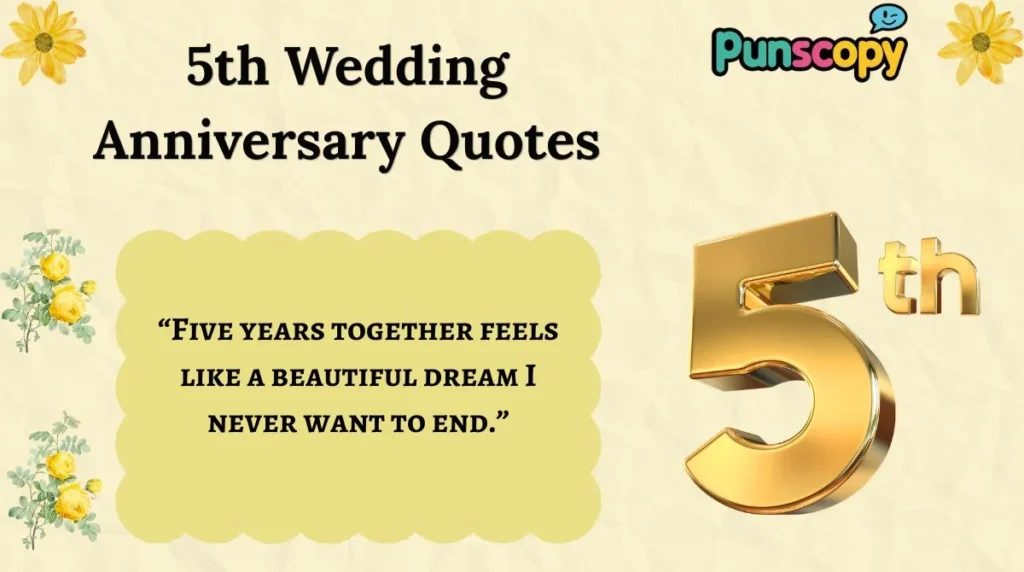 5th Wedding Anniversary Quotes