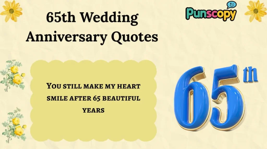65th Wedding Anniversary Quotes