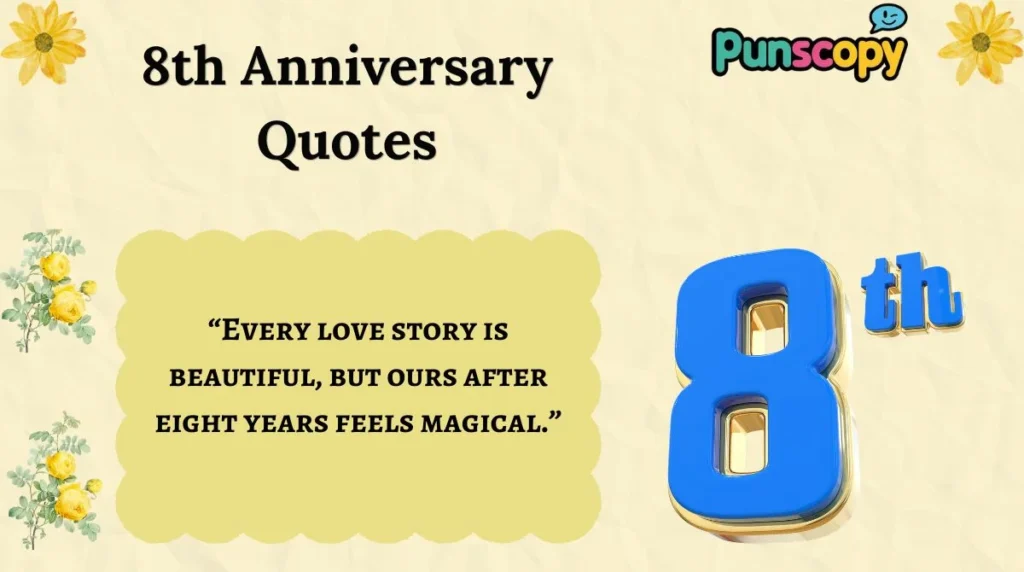 8th Anniversary Quotes