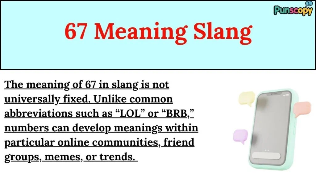 67 Meaning Slang