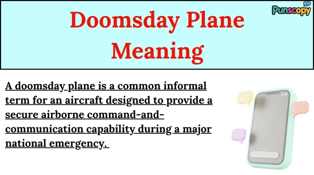 Doomsday Plane Meaning