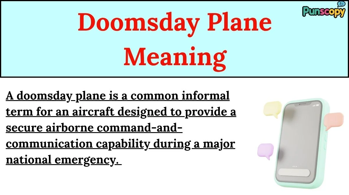 Doomsday Plane Meaning