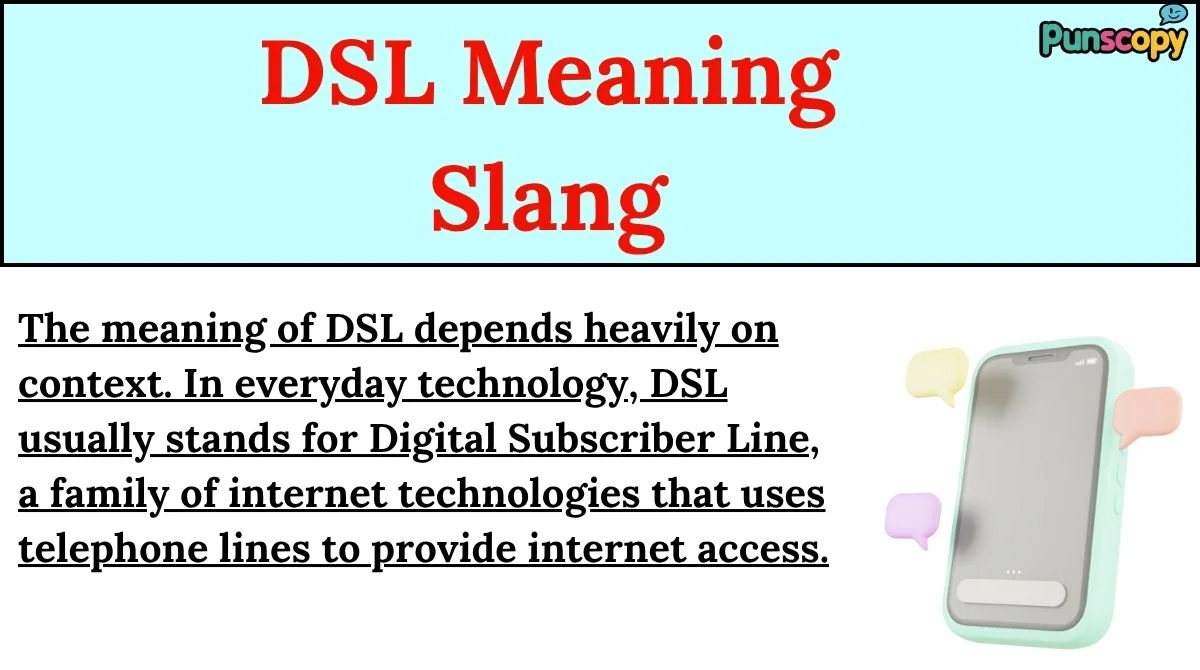 DSL Meaning Slang