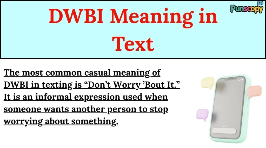 DWBI Meaning in Text