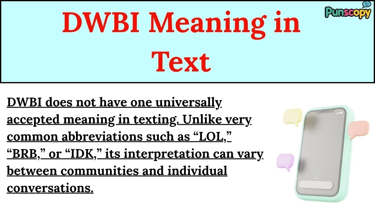 DWBI Meaning in Text