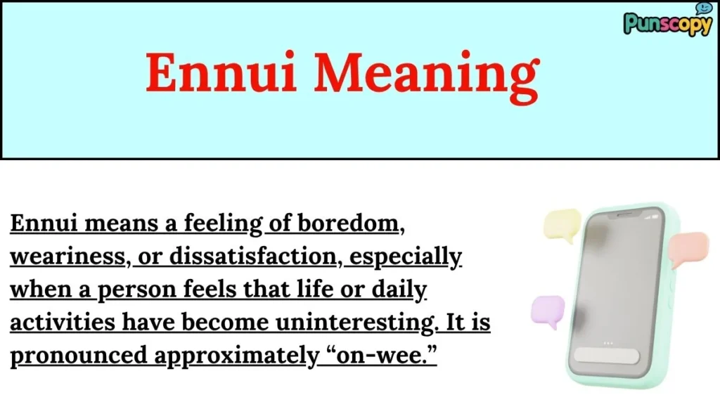 Ennui Meaning