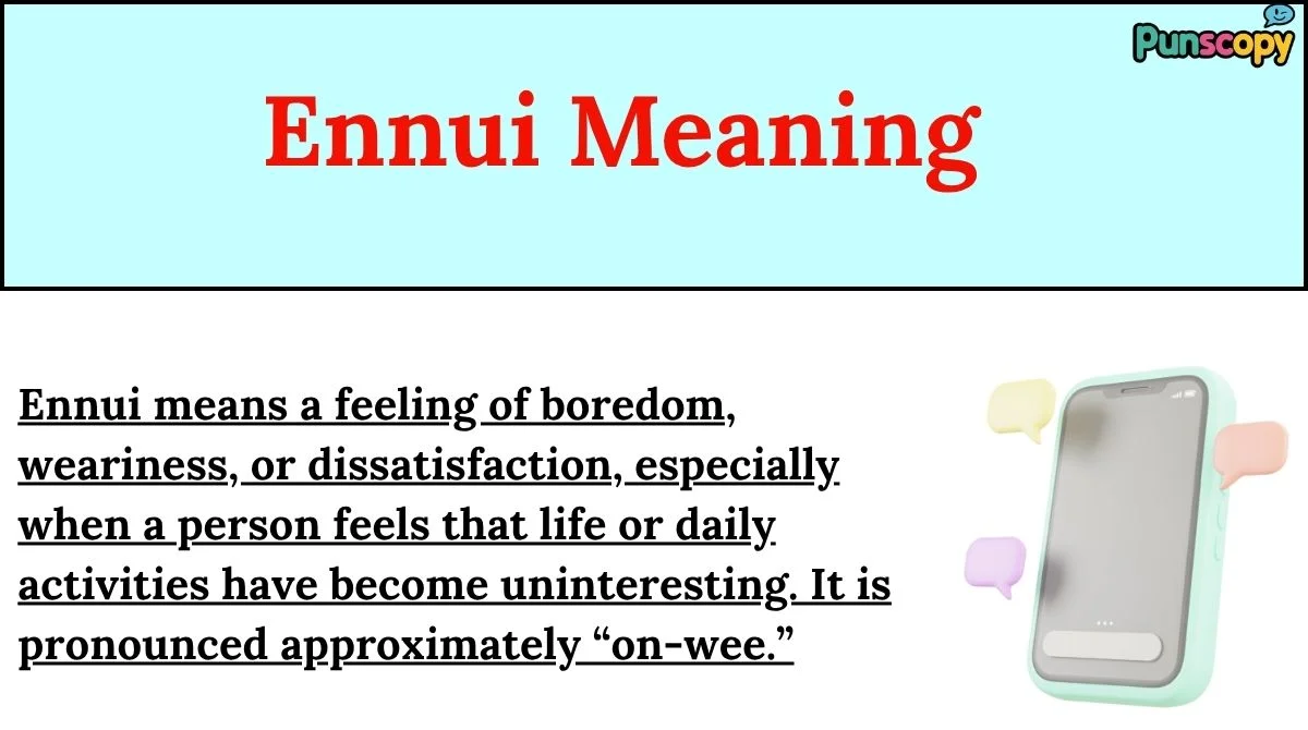 Ennui Meaning