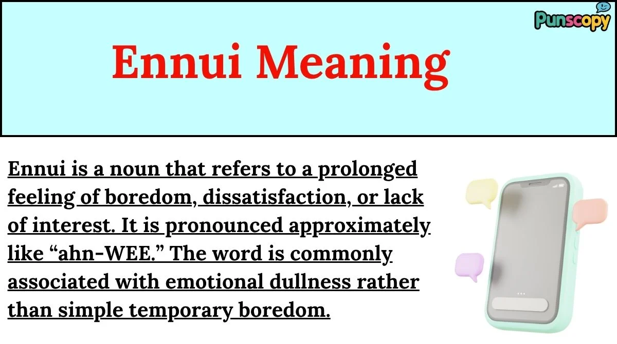 Ennui Meaning