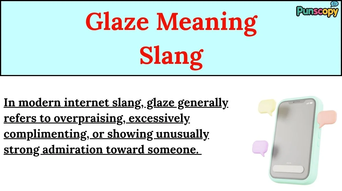 Glaze Meaning Slang