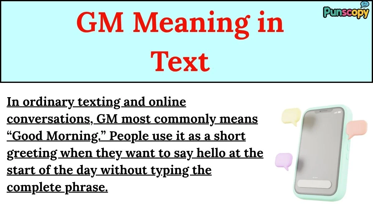 GM Meaning in Text