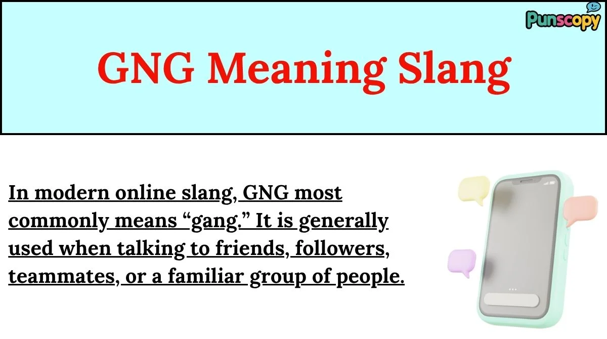 GNG Meaning Slang