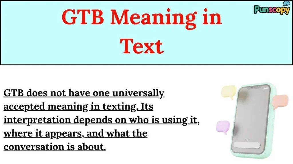 GTB Meaning in Text