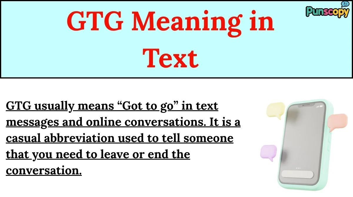 GTG Meaning in Text
