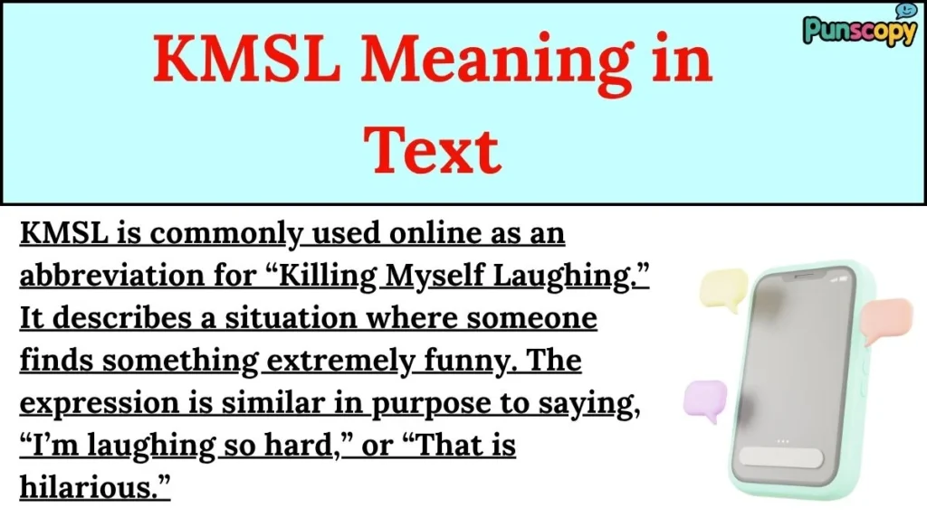 KMSL Meaning in Text