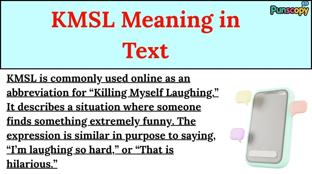 KMSL Meaning in Text
