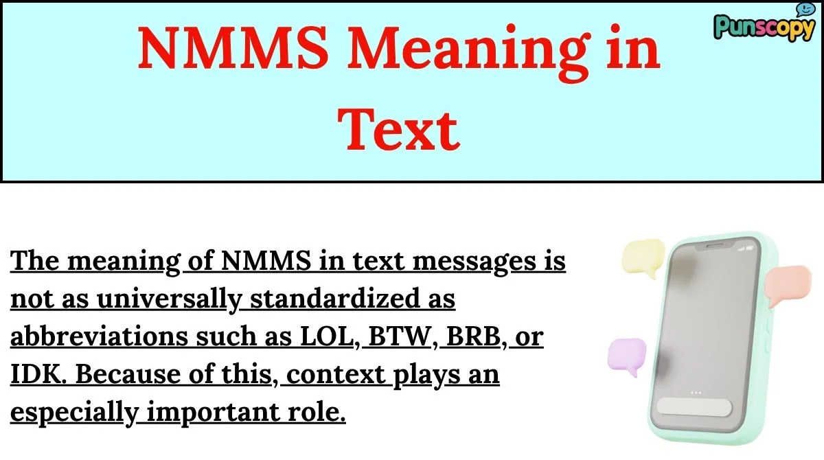 NMMS Meaning in Text