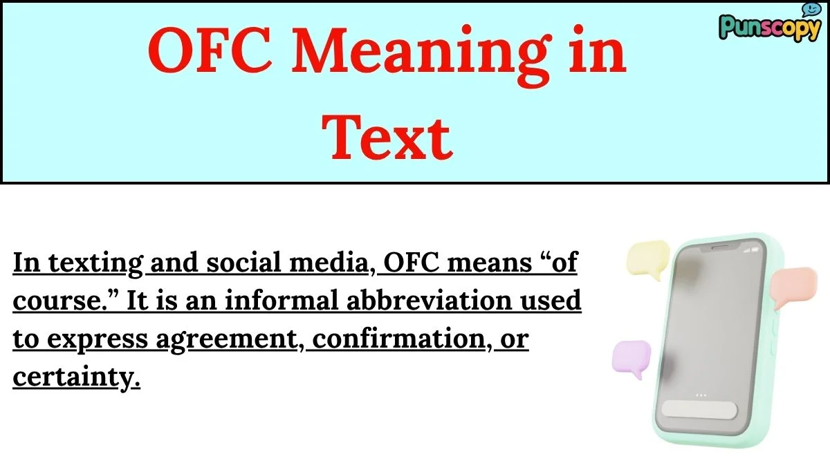 OFC Meaning in Text