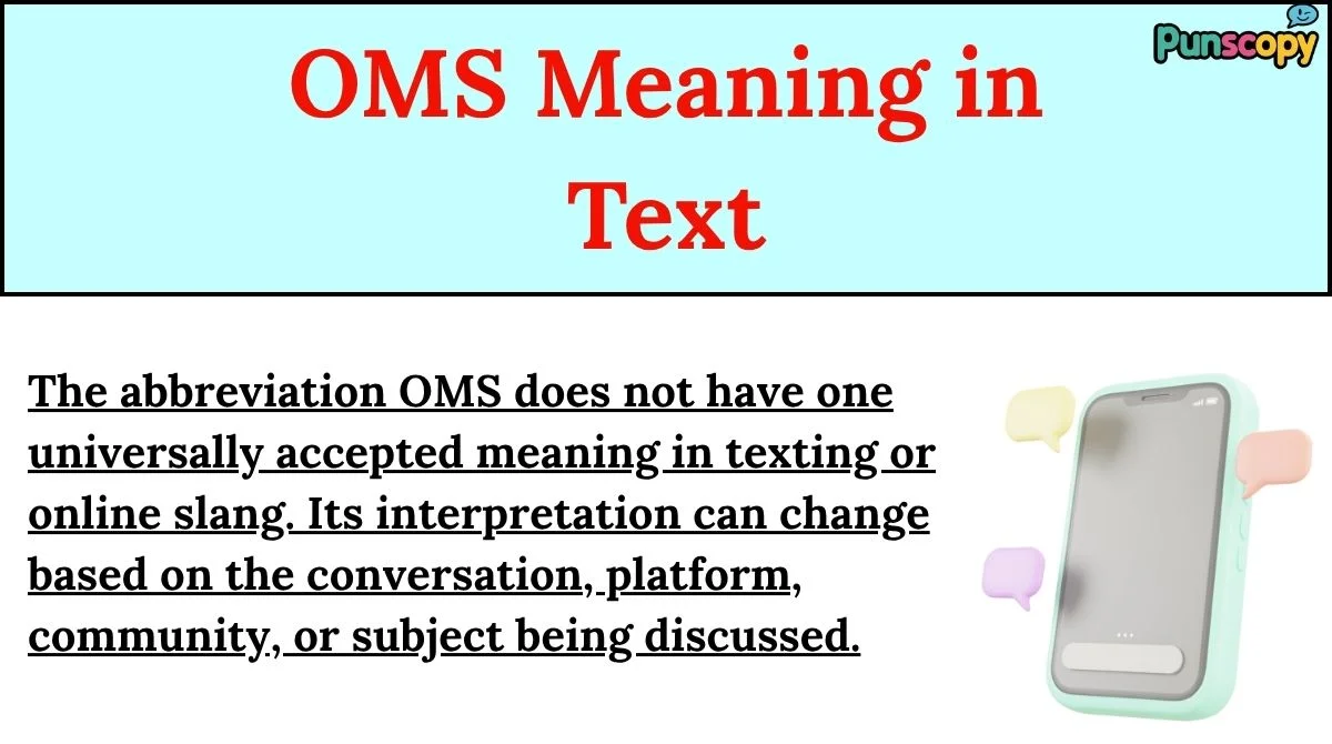 OMS Meaning in Text