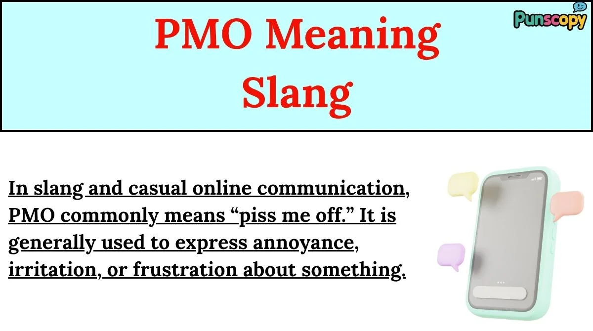 PMO Meaning Slang