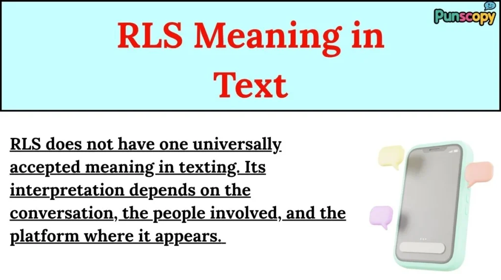 RLS Meaning in Text