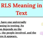 RLS Meaning in Text