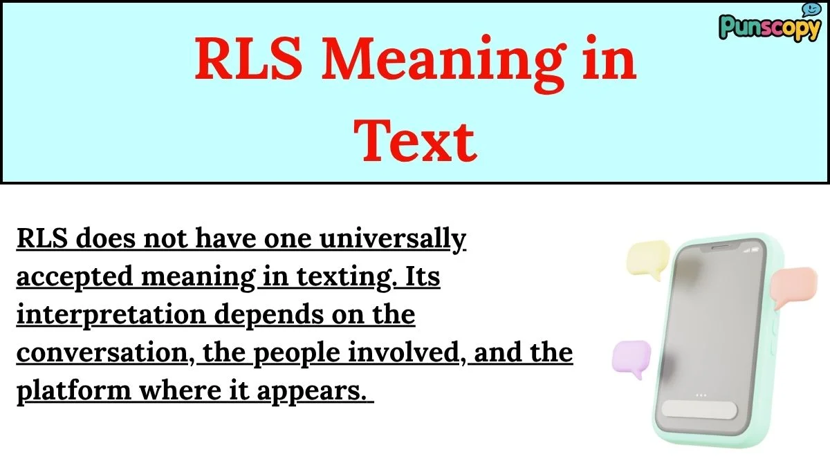 RLS Meaning in Text