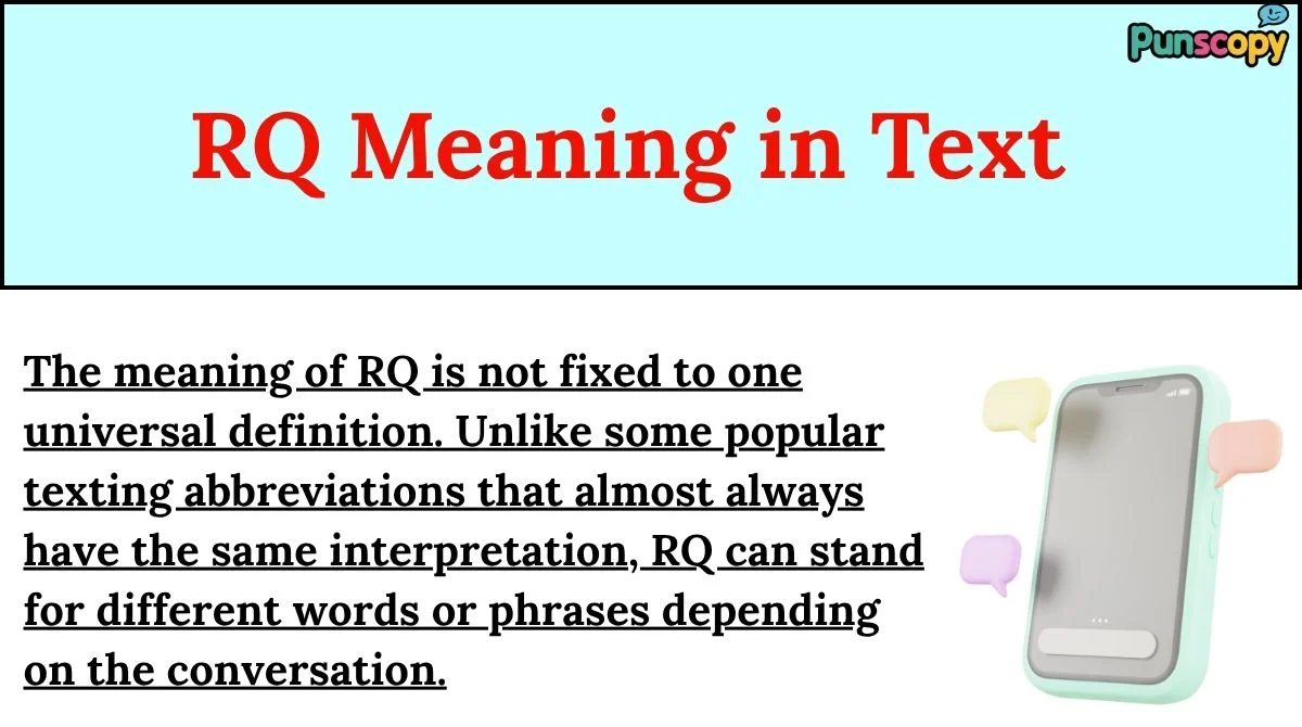 RQ Meaning in Text